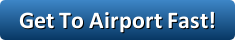 get-to-the-airport-fast